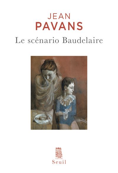 Le Scénario Baudelaire - Jean Pavans - broché