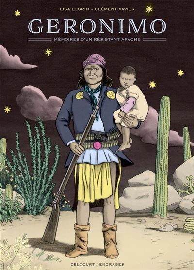 Geronimo, mémoires d'un résistant apache NED