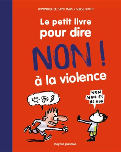 Le petit livre pour apprendre à dire non à la violence