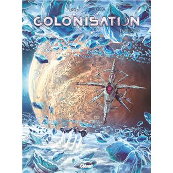 Colonisation - Tome 06