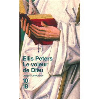 Les enquêtes de Frère Cadfael - Le voleur de Dieu - 1