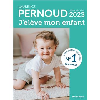 J'élève mon enfant