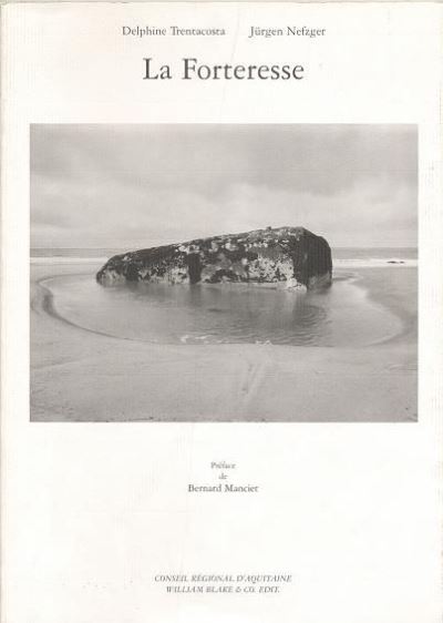 La Forteresse - Jürgen Nefzger - broché