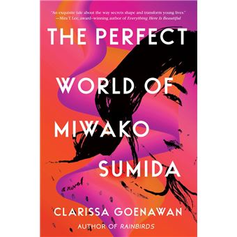 The Perfect World Of Miwako Sumida Ebook Epub Clarissa Goenawan Achat Ebook Fnac