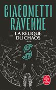 La Relique du chaos (La Saga Soleil noir, Tome 3)