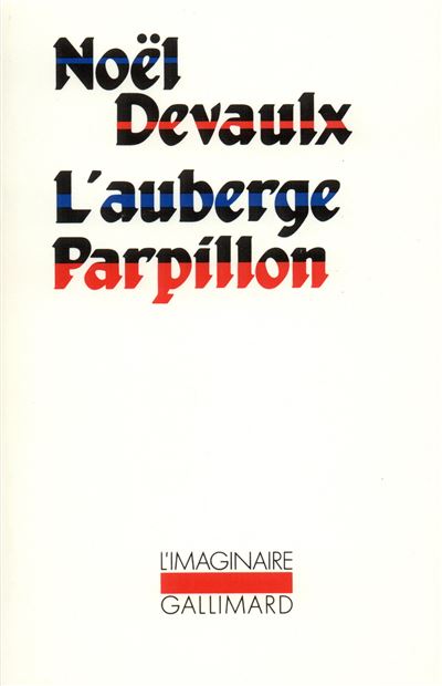 L'Auberge Parpillon - Noël Devaulx - (donnée non spécifiée)