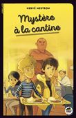 Mystère à la cantine