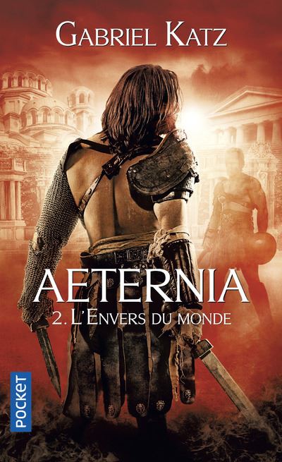Aeternia - tome 2 L'envers du monde - Gabriel Katz - Poche