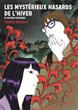 Les mysterieux hasards de l'hiver  - et autres histoires co