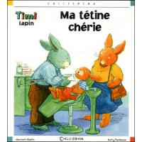 Ma tétine chérie