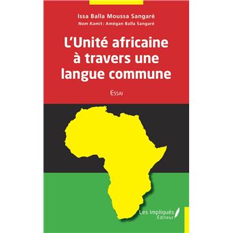 L'Unité africaine à travers une langue commune