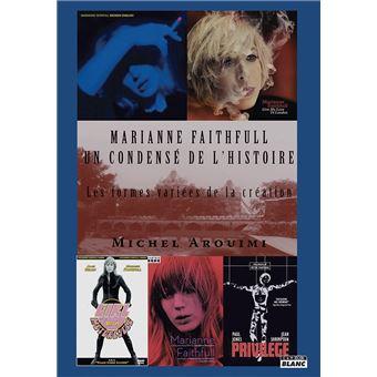 Marianne Faithfull Un condensé de l'Histoire