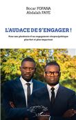 L'audace de s'engager