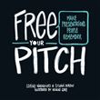 FREE YOUR PITCH (version anglaise)