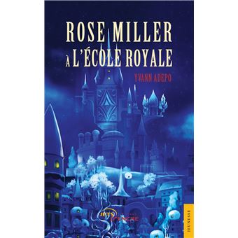 Rose Miller à l'école royale