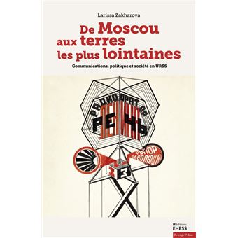 De Moscou aux terres les plus lointaines