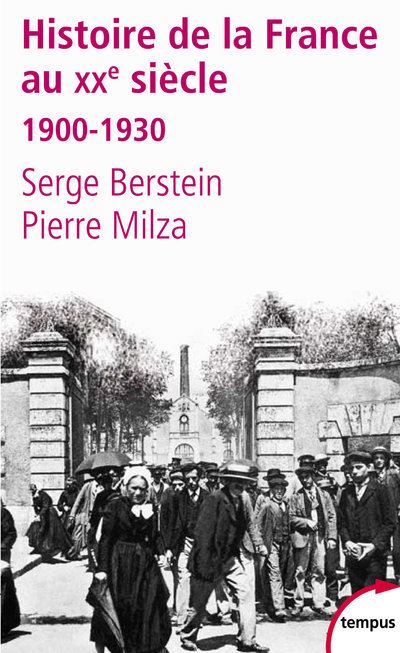L'histoire de la France au XXe siècle - 1900-1930