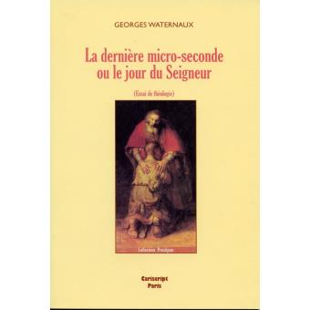 La dernière micro-seconde ou Le jour du Seigneur