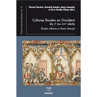 Cultures fiscales en occident du Xe au XVIIe siècle