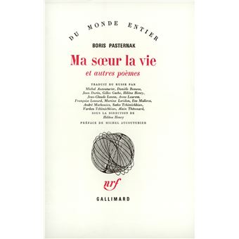 Ma Soeur La Vie Et Autres Poemes Et Autres Poemes Boris Pasternak Michel Aucouturier Achat Livre Fnac