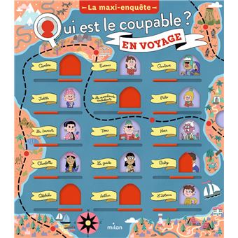 Qui est le coupable en voyage ? - La maxi-enquête