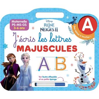 DISNEY REINE DES NEIGES 2 - Ardoise J'écris les lettres majuscules (3-6 ans)