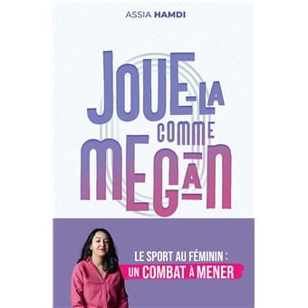 Joue-la comme Megan