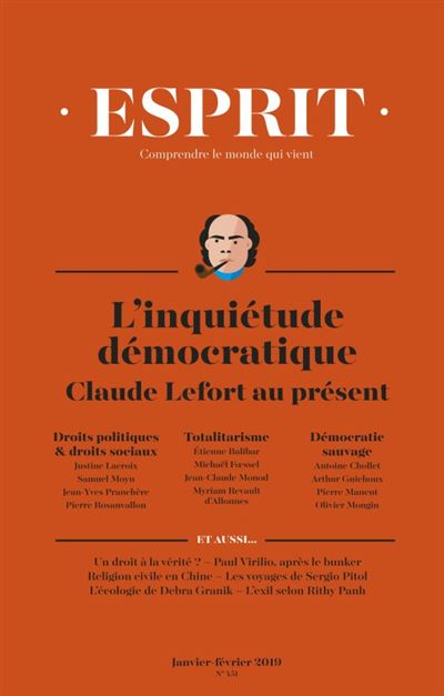 Esprit - Inquiétudes démocratiques. Claude Lefort