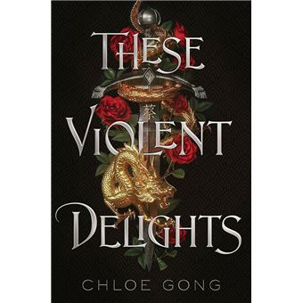 THESE VIOLENT DELIGHTS
