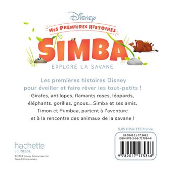 DISNEY - Mes Premières histoires - Simba explore la savane