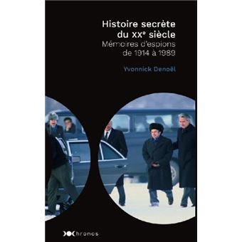 Histoire secrète du XXe siècle