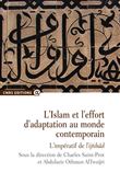 Islam et l'effort d'adaptation au monde contemporain