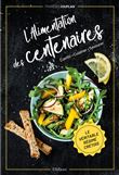 L'alimentation des centenaires - Le véritable régime crétois