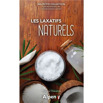Les laxatifs naturels