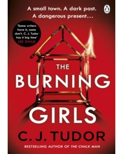 Burning girls - C.J. Tudor - Poche
