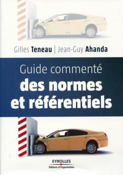 Guide commenté des normes et référentiels