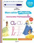 Disney - Princesses  Mon cahier effaçable - J'écris les lettres minuscules (4-6 ans)