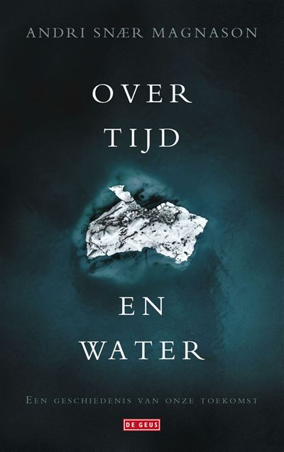 Over tijd en water
