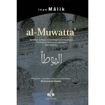 Al-Muwatta Synthèse Pratique De L'enseignement Islamique - Broché - Abd ...