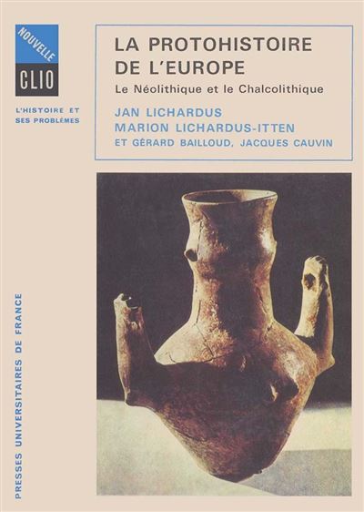 Protohistoire de l'europe neolithique et chalcolithique