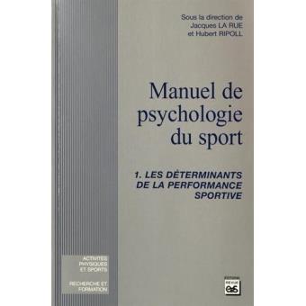 Manuel Psychologie Du Sport - 