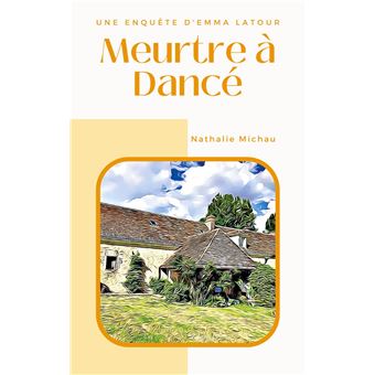 Meurtre à Dancé