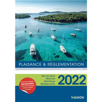 Plaisance et réglementation 2022