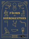 J'écris en hiéroglyphes