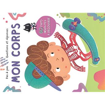 Mon corps Questions et réponses