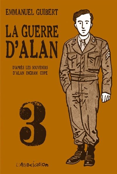 La Guerre d'Alan 3 - Emmanuel Guibert - cartonné