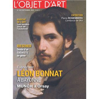 L'Objet d'Art N°592 : Léon Bonnat - Septembre 2022
