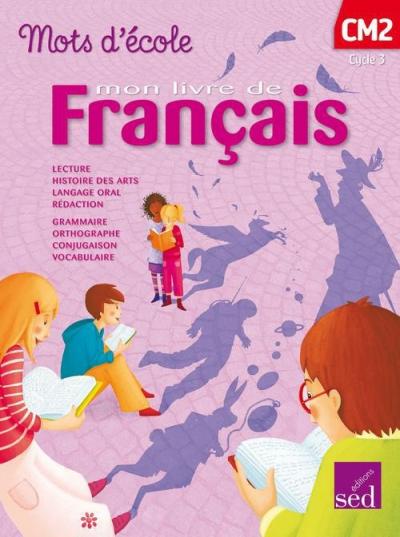 Mots d'ecole cm2 - manuel elev