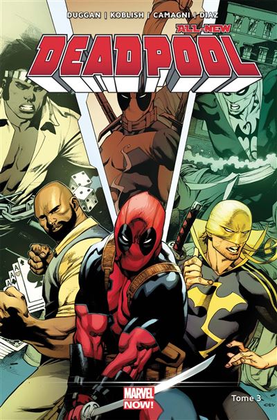 All-new Deadpool T03