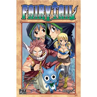 Fairy Tail Roman Tome 3 Fairy Tail Les Jumeaux Du Chaos Hiro Mashima Hiro Mashima Miu Kawasaki Broche Achat Livre Ou Ebook Fnac Fairy Tail Roman Tome 3 Fairy Tail Les Jumeaux Du Chaos Hiro Mashima Hiro Mashima Miu Kawasaki Broche Achat Livre Ou Ebook Fnac